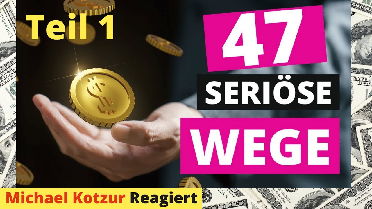 47 seriöse Wege GELD IM INTERNET zu verdienen Teil 1 - Michael reagiert auf Leon Chaudhari