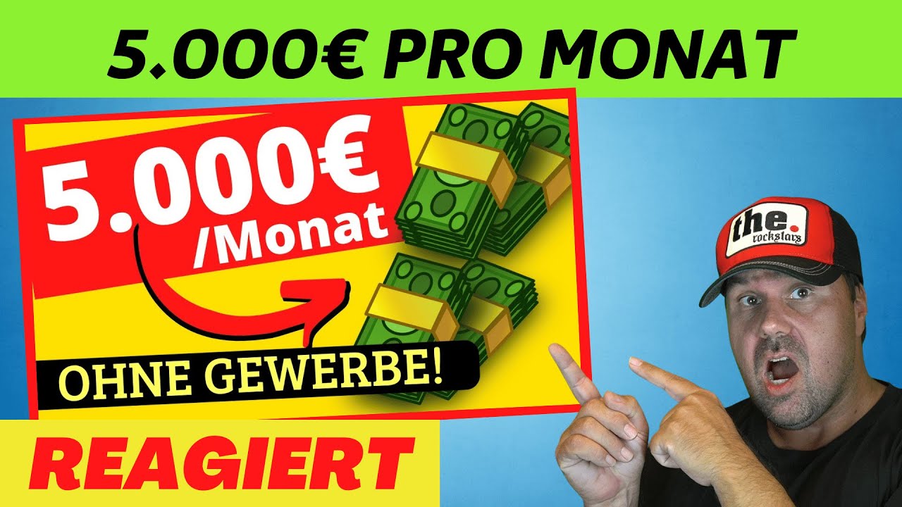 Die BESTE METHODE für 5.000€ pro Monat OHNE GEWERBE 💰 (Geld verdienen mit Beweis!) - reagiert auf