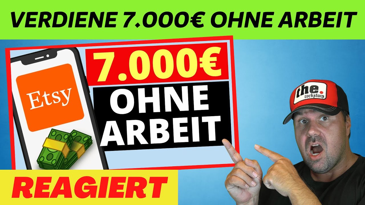 Verdiene 7.000€ OHNE ARBEIT mit etsy💰💸 Online Geld verdienen 2024 OHNE Risiko - Michael reagiert auf