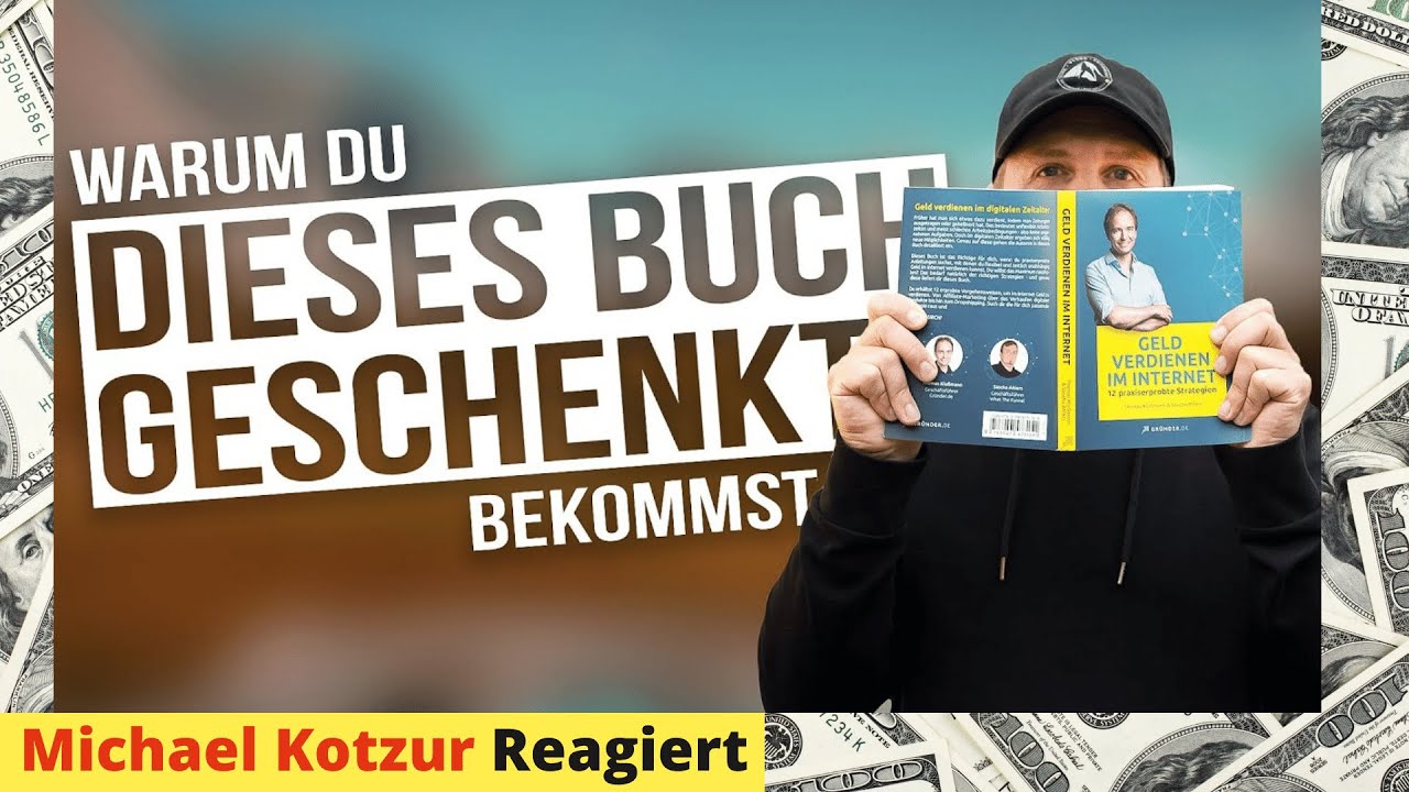 Online Geld verdienen - WARUM Du dieses BUCH GESCHENKT bekommst [2023] - Michael reagiert auf