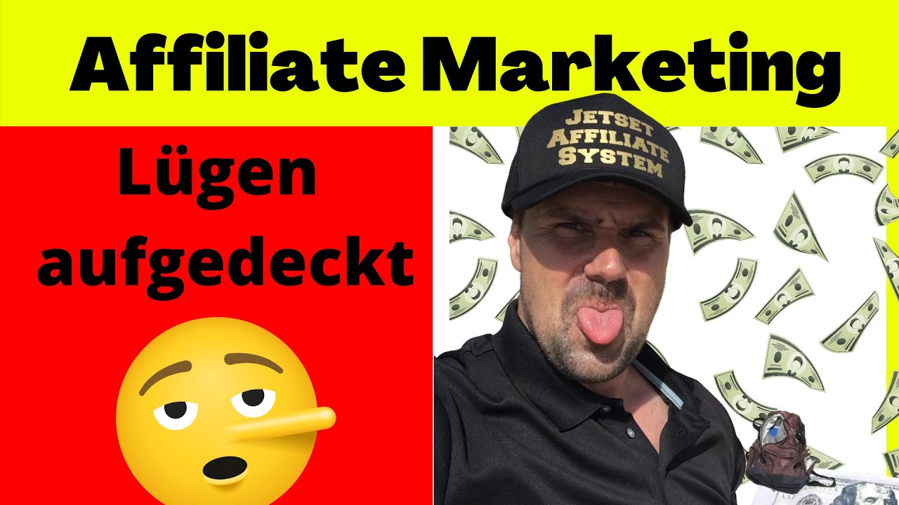 Affiliate Marketing Lügen aufgedeckt! ✅ Heute rede ich KLARTEXT  ✅ deutsch, Anfänger, Erklärung
